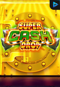 Super Cash Drop